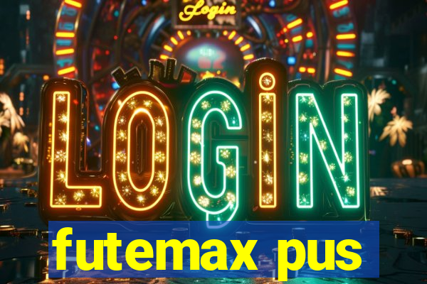 futemax pus